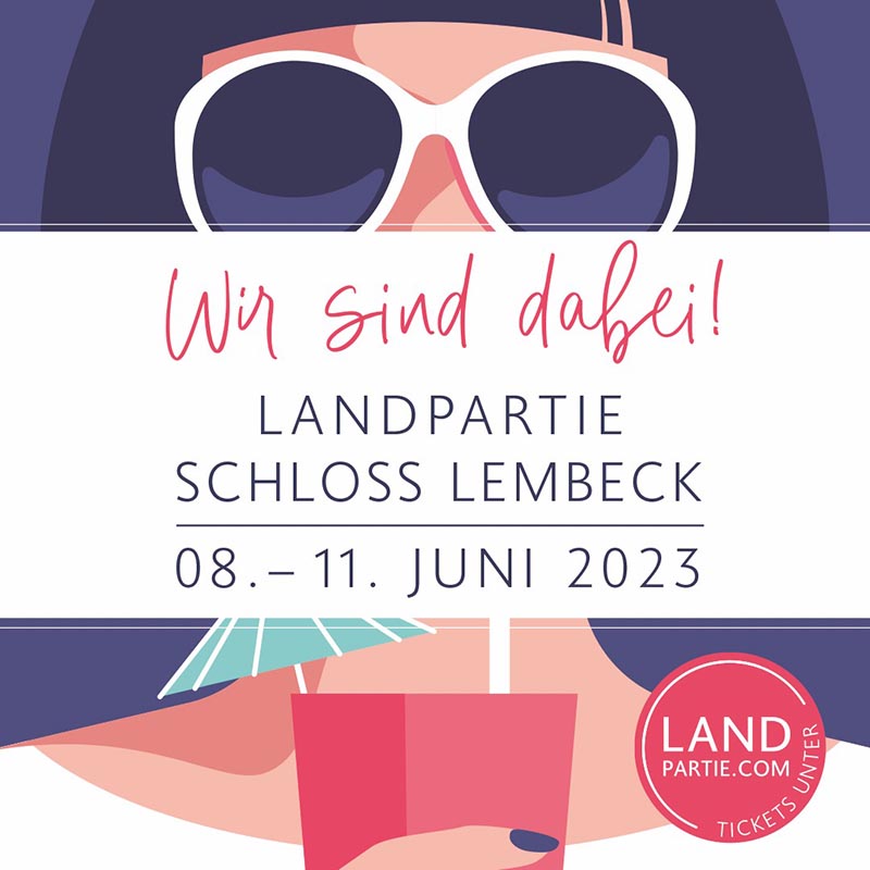 Landpartie the finest Lembeck, 08. – 11. Juni 2023